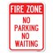 Signmission Fire Zone No Parking No Waiting Heavy-Gauge Alum Rust Proof Parking Sign, 18" x 24", A-1824-23970 A-1824-23970 - alternate 1